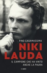 NIKI LAUDA IL CAMPIONE CHE HA VINTO ANC