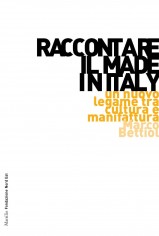 RACCONTARE IL MADE IN ITALY UN NUOVO LE