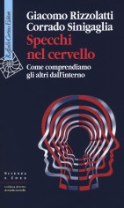 SPECCHI NEL CERVELLO COME COMPRENDIAMO