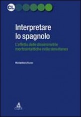 INTERPRETARE LO SPAGNOLO L'EFFETTO DELL