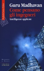 COME PENSANO GLI INGEGNERI INTELLIGENZE