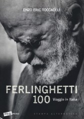 FERLINGHETTI 100 VIAGGIO IN ITALIA EDI