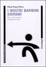 I NOSTRI BAMBINI DOMANI PER UNA SOCIETA