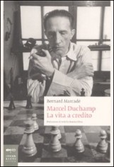 MARCEL DUCHAMP LA VITA A CREDITO