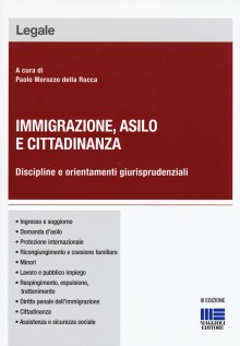 IMMIGRAZIONE ASILO E CITTADINANZA