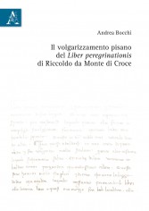 Il volgarizzamento pisano del Liber peregrinationis di...