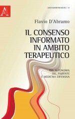 Il consenso informato in ambito terapeutico Tra autonomia...