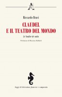 Claudel e il teatro del mondo. Le Soulier de satin