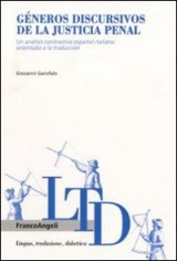 GENEROS DISCURSIVOS DE LA JUSTICIA PENAL