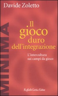 IL GIOCO DURO DELL'INTEGRAZIONE