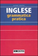 INGLESE GRAMMATICA PRATICA