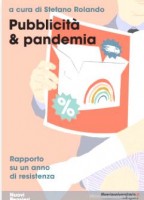 PUBBLICITA &amp PANDEMIA RAPPORTO SU UN AN