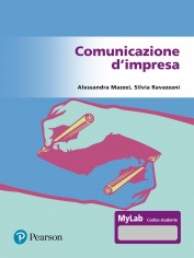 Comunicazione d'impresa. Ediz. Mylab. Con Contenuto digitale per accesso on line