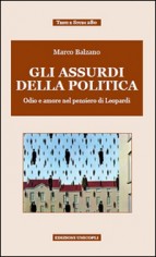 ASSURDI DELLA POLITICA ODIO E AMORE NEL