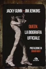 QUEEN LA BIOGRAFIA UFFICIALE