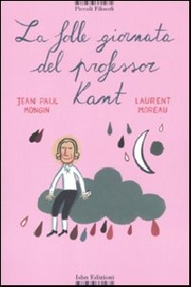 LA FOLLE GIORNATA DEL PROFESSOR KANT